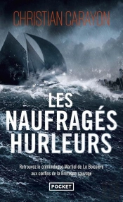 Les Naufrages Hurleurs