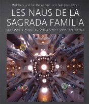 Les Naus De La Sagrada Família