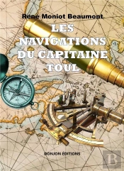 Les Navigations Du Capitaine Toul