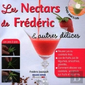 Les Nectars De Frédéric Et Autres Délices