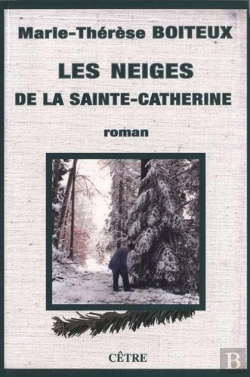 Bertrand.pt - Les Neiges De La Sainte Catherine