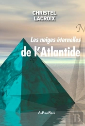 Les Neiges Éternelles De L'Atlantide