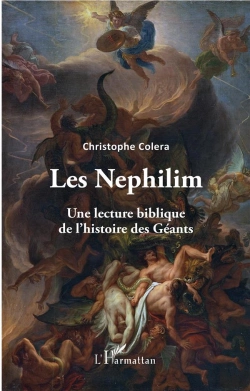 Bertrand.pt - Les Nephilim ; Une Lecture Biblique De L'Histoire Des Géants