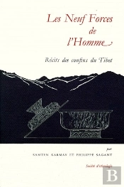 Les Neuf Forces De L'Homme : Récits Des Confins Du Tibet