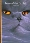 Les Neuf Vies Du Chat