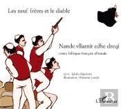 Les Neufs Frères Et Le Diable / Nande Vllaznit Edhe Dreqi