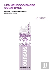 Les Neurosciences Cognitives (2e Édition)