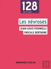 Les Névroses (3e Édition)