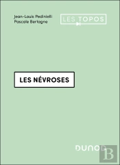 Les Névroses (3e Édition)
