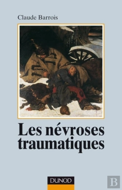 Bertrand.pt - Les Névroses Traumatiques (2e Édition)