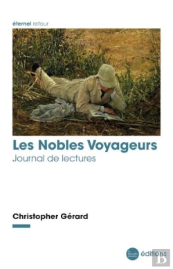 Bertrand.pt - Les Nobles Voyageurs : Journal De Lectures