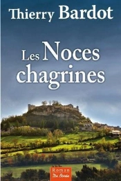 Les Noces Chagrines