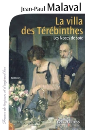 Les Noces De Soie Tome 2 ; La Villa Des Térébinthes