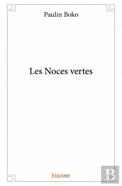 Les Noces Vertes