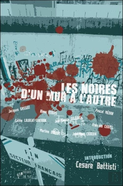 Bertrand.pt - Les Noires D'Un Mur À L'Autre