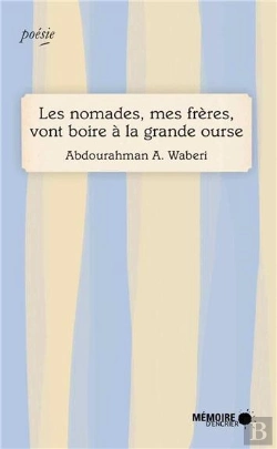 Bertrand.pt - Les Nomades, Mes Freres, Vont Boire A La Grande Ourse