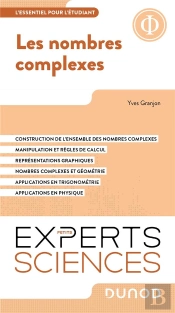 Les Nombres Complexes : L'Essentiel À Savoir
