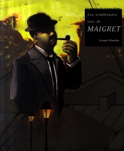 Bertrand.pt - Les Nombreuses Vies De Maigret
