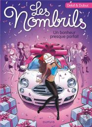 Les Nombrils Tome 7 : Un Bonheur Presque Parfait