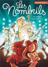 Les Nombrils Tome 8 : Ex, Drague Et Rock'N'Roll !
