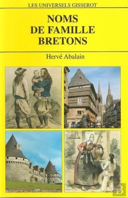 Bertrand.pt - Les Noms De Famille Bretons ; Edition 2000