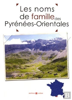Bertrand.pt - Les Noms De Famille Des Pyrénées-Orientales