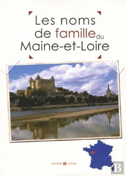 Bertrand.pt - Les Noms De Famille Du Maine-Et-Loire