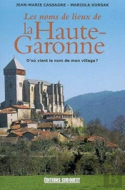 Les Noms De Lieu De La Haute-Garonne