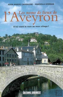 Bertrand.pt - Les Noms De Lieu De L'Aveyron