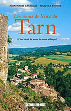 Bertrand.pt - Les Noms De Lieux Du Tarn ; D'Où Vient Le Nom De Mon Village ?
