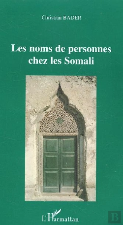 Bertrand.pt - Les Noms De Personnes Chez Les Somali