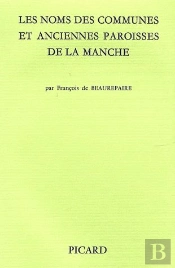 Les Noms Des Communes Et Anciennes Paroisses De La Manche