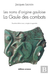 Les Noms D'Origine Gauloise ; La Gaule Des Activités Économiques
