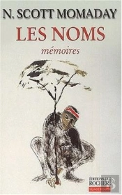 Les Noms ; Memoires