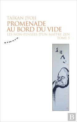 Bertrand.pt - Les Non-Pensées D'Un Maître Zen Tome 5 ; Promenade Au Bord Du Vide