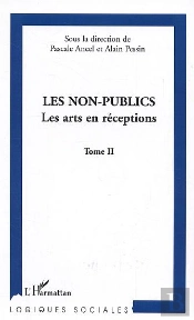 Les Non-Publics ; Les Arts En Receptions T.2
