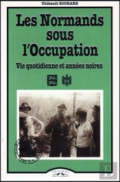Les Normands Sous L'Occupation