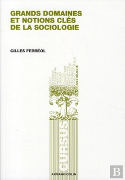Bertrand.pt - Les Notions Clés De La Sociologie
