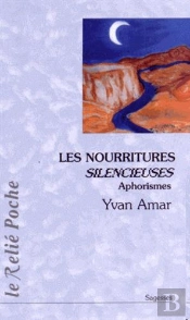 Les Nourritures Silencieuses