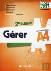 Les Nouveaux A4 Gerer 1re-Tle Bac Pro 2e Edition