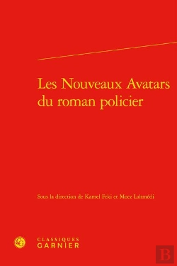 Bertrand.pt - Les Nouveaux Avatars Du Roman Policier