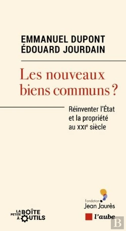 Bertrand.pt - Les Nouveaux Biens Communs ? Reinventer L'Etat Et La Propriété Au Xxie Siècle