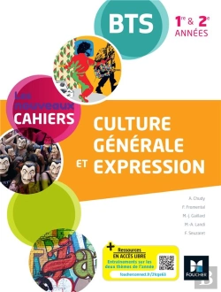 Bertrand.pt - Les Nouveaux Cahiers - Culture Generale Et Expression Bts 1re Et 2e Annees - Ed. 2021 - Livre Eleve