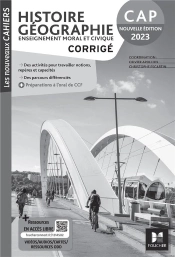 Les Nouveaux Cahiers : Histoire-Géographie-Emc ; Cap ; Corrigé