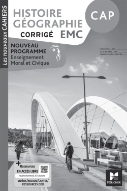 Bertrand.pt - Les Nouveaux Cahiers : Histoire Géographie Emc ; Cap ; Corrigé