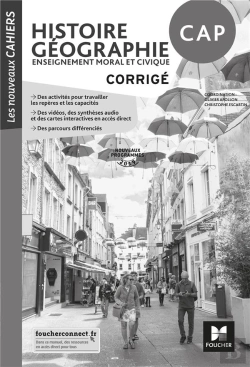 Bertrand.pt - Les Nouveaux Cahiers - Histoire-Geographie-Emc Cap - Ed. 2019 - Corrige
