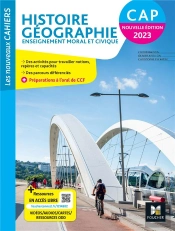 Les Nouveaux Cahiers : Histoire-Géographie-Emc ; Cap ; Livre Élève