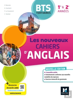 Bertrand.pt - Les Nouveaux Cahiers : Les Nouveaux Cahiers D'Anglais ; Bts Tertiaires, 1re Et 2e Années ; Livre Élève