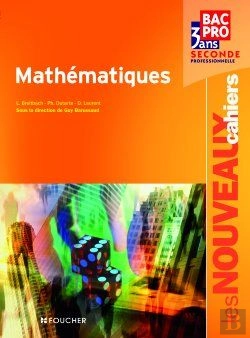 Bertrand.pt - Les Nouveaux Cahiers; Mathématiques ; 2nde Professionnelle ; Livre De L'Élève