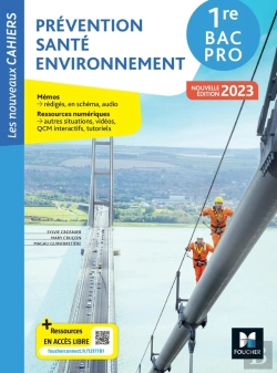 Bertrand.pt - Les Nouveaux Cahiers : Prévention Santé Environnement (Pse) ; 1re, Bac Pro ; Livre Élève